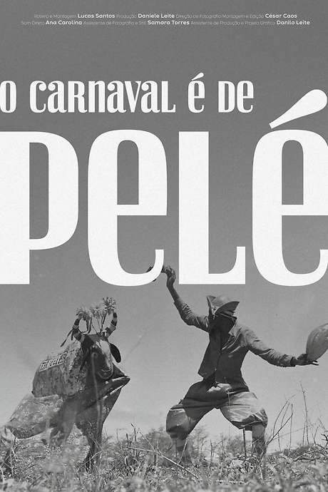 O Carnaval é de Pelé